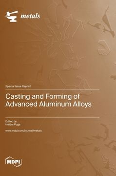 portada Casting and Forming of Advanced Aluminum Alloys (en Inglés)