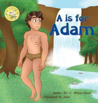 portada A is for Adam (en Inglés)