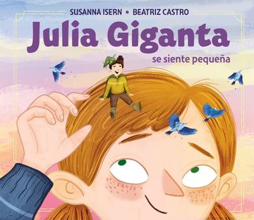 portada Julia Giganta: Se Siente Pequeña / Julia Giganta: Feels Small