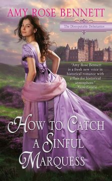 portada How to Catch a Sinful Marquess (Disreputable Debutantes)