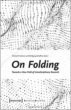 portada On Folding: Towards a New Field of Interdisciplinary Research (Science Studies)