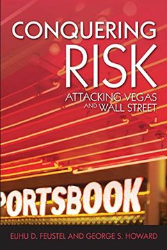 portada Conquering Risk: Attacking Wall Street and Vegas (en Inglés)