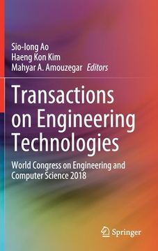 portada Transactions on Engineering Technologies: World Congress on Engineering and Computer Science 2018 (in English)