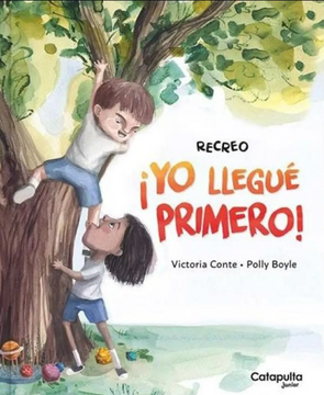 portada Recreo: ¡Yo llegué primero! (in Spanish)