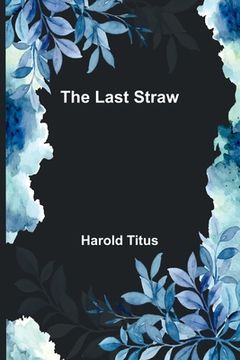 portada The Last Straw (en Inglés)