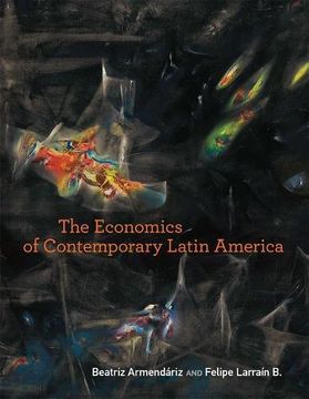 portada The Economics of Contemporary Latin America (The mit Press) (en Inglés)