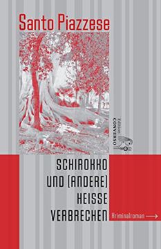 portada Schirokko und (Andere) Heiße Verbrechen (en Alemán)
