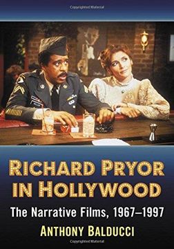 portada Richard Pryor in Hollywood: The Narrative Films, 1967-Ï¿ ½1997 (en Inglés)