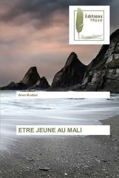 portada Etre Jeune Au Mali (en Francés)
