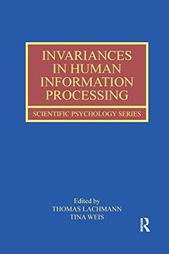 portada Invariances in Human Information Processing (Scientific Psychology Series) (en Inglés)