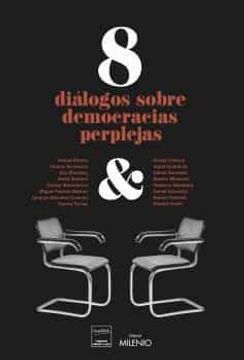portada 8 Dialogos Sobre Democracias Perplejas