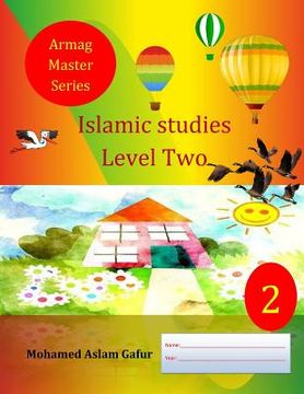 portada Islamic Studies Level Two: 2nd Grade, Year 2 (in English)