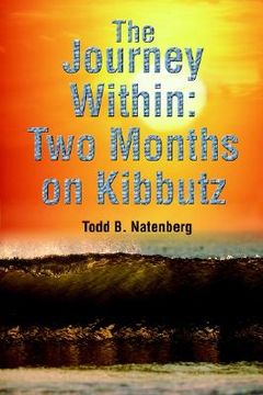 portada the journey within: two months on kibbutz (en Inglés)