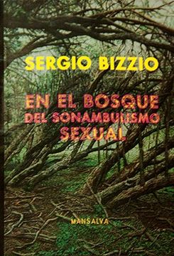 portada En el Bosque del Sonambulismo Sexual (in Spanish)