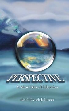 portada Perspective: A Short Story Collection (en Inglés)