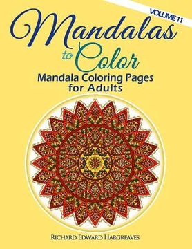 portada Mandalas to Color - Mandala Coloring Pages for Adults (in English)