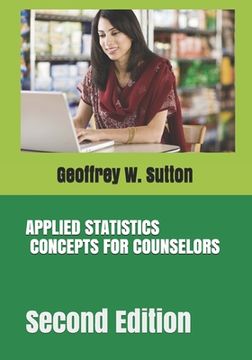 portada Applied Statistics Concepts for Counselors: Second Edition (in English)