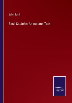 portada Basil St. John: An Autumn Tale (en Inglés)