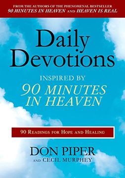 portada Daily Devotions Inspired by 90 Minutes in Heaven: 90 Readings for Hope and Healing (in English)