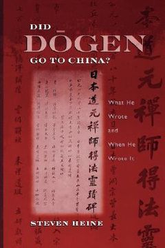 portada did dogen go to china?: what he wrote and when he wrote it (en Inglés)
