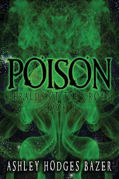 portada Poison: Heralds of the Crown (en Inglés)