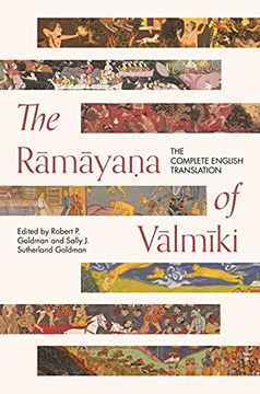 portada The RāmāyaṆA of Vālmīki: The Complete English Translation (Princeton Library of Asian Translations, 160) (in English)