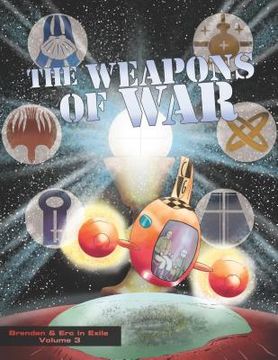 portada Weapons of War: Brendan and erc in Exile, Volume 3 (en Inglés)