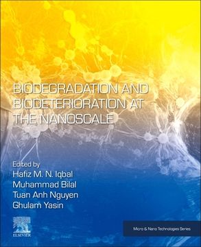 portada Biodegradation and Biodeterioration at the Nanoscale (Micro & Nano Technologies) (en Inglés)