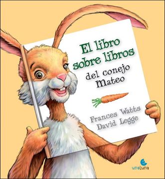 portada El Libro Sobre Libros del Conejo Mateo (in Spanish)