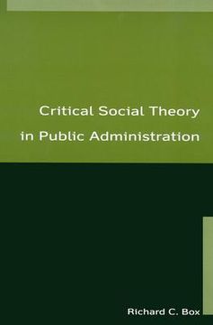 portada critical social theory in public administration