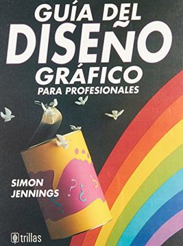 portada Guia del Diseño Grafico Para Profesionales (in Spanish)