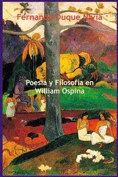 portada Poesía y filosofía en William Ospina