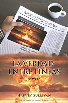 portada La Verdad Entre Líneas: Novela