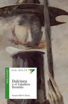 portada Dulcinea y el Caballero Dormido (Ala Delta (Serie Verde))