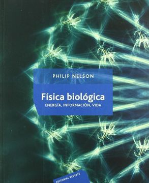 portada Fisica Biologica. Energía, Información, Vida 1º Edicion