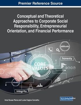 portada Conceptual and Theoretical Approaches to Corporate Social Responsibility, Entrepreneurial Orientation, and Financial Performance (en Inglés)