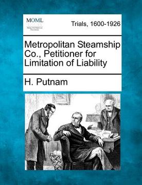 portada metropolitan steamship co., petitioner for limitation of liability (en Inglés)