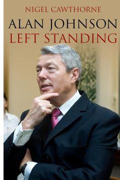 portada Alan Johnson: Left Standing (en Inglés)