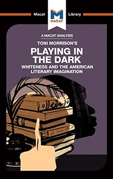 portada An Analysis of Toni Morrison's Playing in the Dark: Whiteness and the Literary Imagination (en Inglés)