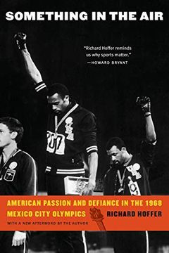 portada Something in the Air: American Passion and Defiance in the 1968 Mexico City Olympics (en Inglés)