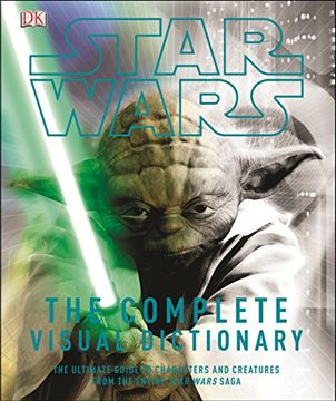 portada Star Wars: The Complete Visual Dictionary (en Inglés)
