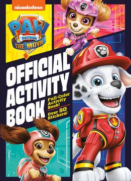 portada The Movie: Official Activity Book (Paw Patrol) (in English)