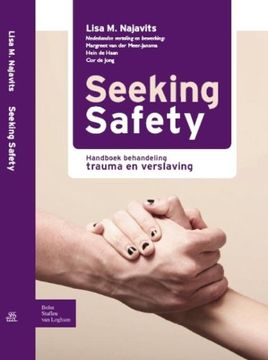 portada Seeking Safety: Handboek Behandeling Trauma En Verslaving (Dutch Edition)