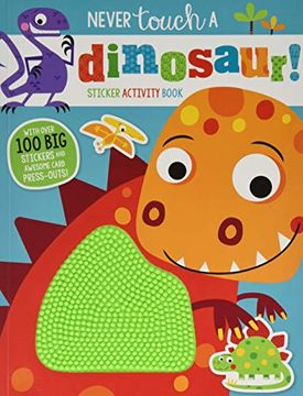 portada Never Touch a Dinosaur Sticker Activity Book 