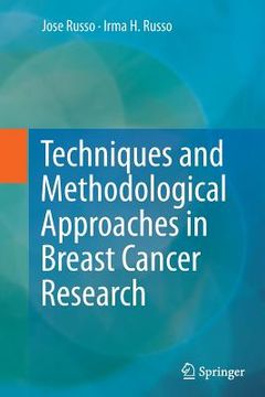 portada Techniques and Methodological Approaches in Breast Cancer Research (in English)