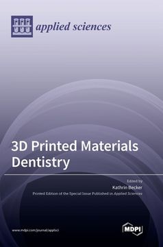 portada 3D Printed Materials Dentistry (en Inglés)