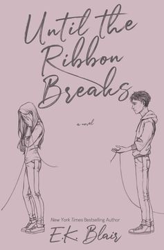 portada Until the Ribbon Breaks (en Inglés)
