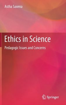 portada Ethics in Science: Pedagogic Issues and Concerns (en Inglés)