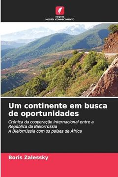 portada Um Continente em Busca de Oportunidades (en Portugués)
