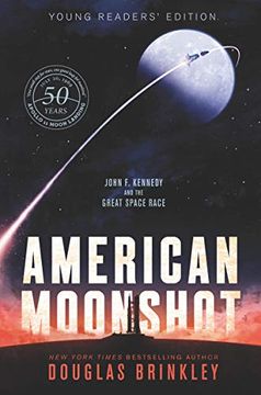 portada American Moonshot Young Readers' Edition: John f. Kennedy and the Great Space Race (in English)